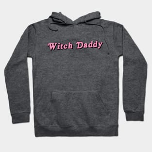 Witch Daddy Hoodie